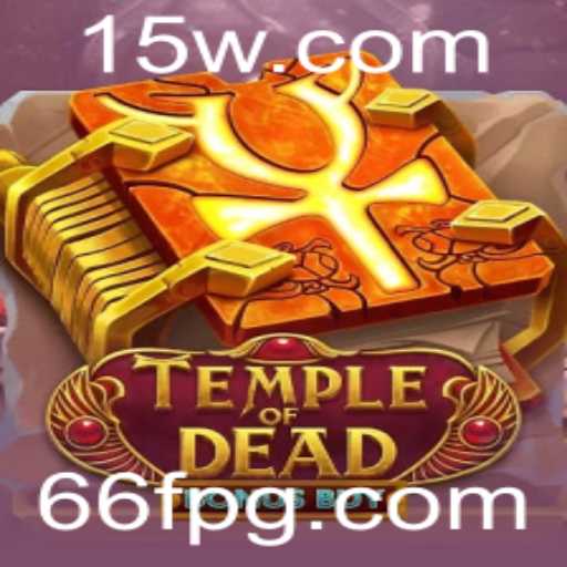 Explorando o Fascinante Mundo do Jogo TempleofDeadBonusBuy